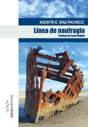 LINEA DE NAUFRAGIO | 9788494271243 | DÍAZ-PACHECO, AGUSTÍN E.