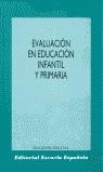 EVALUACION EN EDUCACION INFANTIL Y PRIMARIA | 9788433106803 | CARBONELL FERNANDEZ, J.L.(COOR