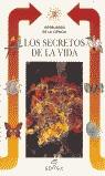 SECRETOS DE LA VIDA, LOS | 9788471319296 | GALLAVOTTI, BARBARA