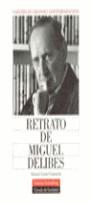 RETRATO DE MIQUEL DELIBES | 9788481090482 | CORRAL CASTANEDO, ANTONIO