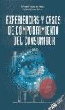 EXPERIENCIAS Y CASOS DE COMPORTAMIENTO DEL CONSUMIDOR | 9788473562652 | RUIZ DE MAYA, SALVADOR