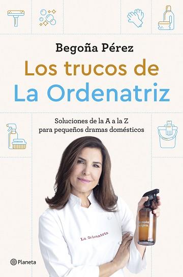 TRUCOS DE LA ORDENATRIZ | 9788408291244 | BEGO, LA ORDENATRIZ