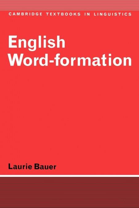 ENGLISH WORD-FORMATION | 9780521284929 | BAUER, LAURIE