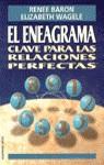 ENEAGRAMA: CLAVE PARA LAS RELACIONES PERFECTAS | 9788427021419 | BARON/WAGELE