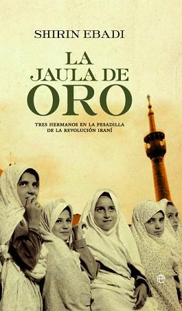 JAULA DE ORO LA | 9788497349819 | EBADI, SHIRIN