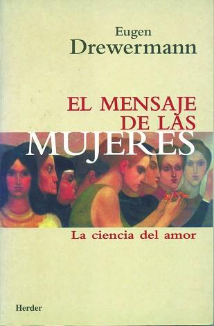 MENSAJE DE LAS MUJERES, EL | 9788425419263 | DREWERMANN, EUGEN