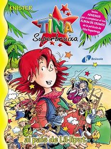 TINA SUPERBRUIXA AL PAIS DE LIL.LIPUT | 9788499060422 | KNISTER