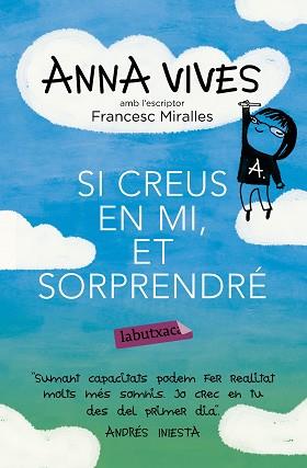 SI CREUS EN MI, ET SORPRENDRÉ | 9788499309637 | FRANCESC MIRALLES CONTIJOCH/ANNA VIVES