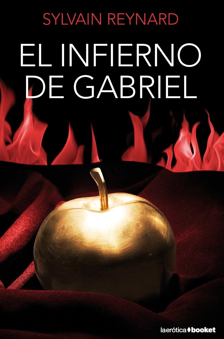 EL INFIERNO DE GABRIEL | 9788408127444 | SYLVAIN REYNARD