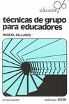 TECNICAS DE GRUPO PARA EDUCADORES | 9788472780408 | PALLARES MARTI, MANUEL