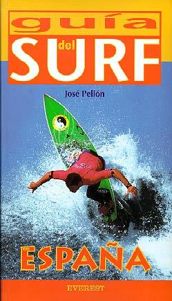 GUIA DEL SURF EN ESPAÑA | 9788424101305 | PELLON, JOSE