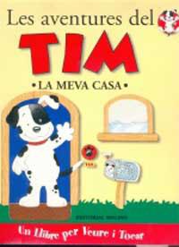 AVENTURES DEL TIM LA MEVA CASA, LES (LLIBRE VEURE I TOCAR) | 9788427268555 | DAMI, ANDREA