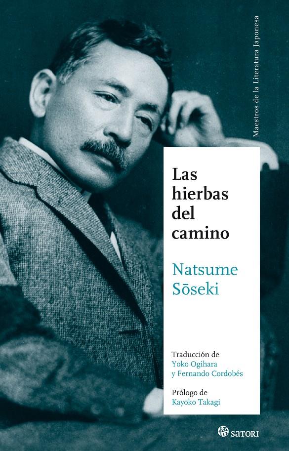 LAS HIERBAS DEL CAMINO | 9788493619893 | NATSUME, SOSEKI