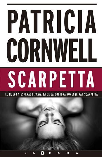 SCARPETTA (25º ANIVERSARIO) | 9788466649544 | CORNWELL, PATRICIA D.