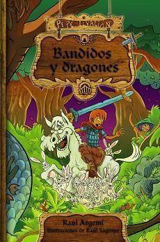 PEPE LEVALIAN: BANDIDOS Y DRAGONES | 9788466792578 | ARGEMI, RAUL / SAGOSPE, RAUL