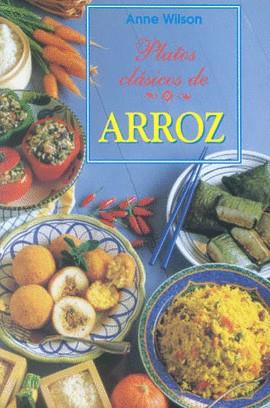 PLATOS CLASICOS DE ARROZ | 9783829002950 | WILSON, ANNE