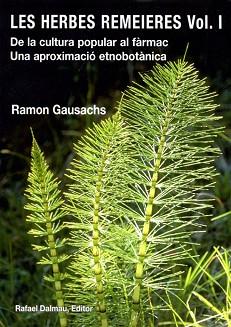 HERBES REMEIERES, VOL. I | 9788423208081 | GAUSACHS I CALVET, RAMON