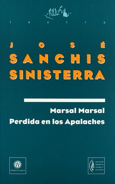 MARSAL MARSAL PERDIDA EN LOS APALACHES | 9788480482967 | SANCHIS SINISTERRA, JOSE