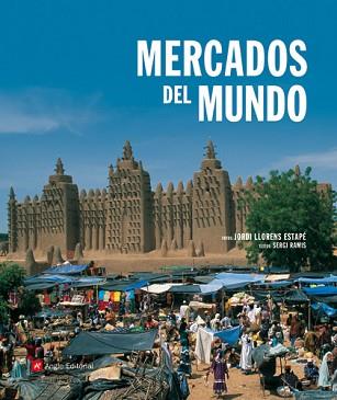 MERCADOS DEL MUNDO | 9788496521995 | LLORENS ESTAPE, JORDI / RAMIS, SERGI