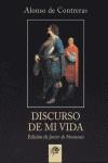 DISCURSO DE MI VIDA | 9788484690986 | CONTRERAS, ALONSO DE