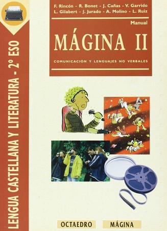 IMAGINA II.MANUAL DE LENGUA 2º DE E.S.O. | 9788480630764 | RINCON, FRANCISCO ; JURADO, JUAN ; GARRI