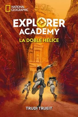 EXPLORER ACADEMY 3. LA DOBLE HÉLICE | 9788482987729 | TRUEIT TRUDI