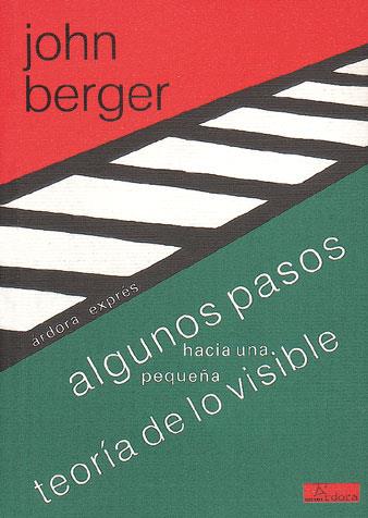 ALGUNOS PASOS HACIA UNA PEQUE;A TEORIA DE LO IN. | 9788488020086 | BERGER, J.