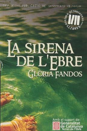 SIRENA DE L'EBRE LA | 9788492555673 | FANDOS, GLORIA