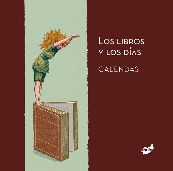 LOS LIBROS Y LOS DÍAS. CALENDAS | 9788415357322 | ANNA FOLQUÉ