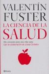 CIENCIA DE LA SALUD LA | 9788408066200 | FUSTER, VALENTIN