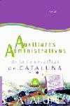 AUXILIARES ADMINISTRATIVOS GENERALITAT CATALUNYA TEST | 9788466527170 | VARIS