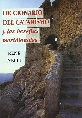 DICCIONARIO DEL CATARISMO (RUSTEGA) | 9788476519080 | NELLI, RENE