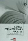 SOLUCIONARI CATALA PER A PERSONES ADULTES 2 | 9788482875897 | BADIA, JOAN