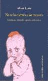 NO SE LO CUENTES A LOS MAYORES | 9788489384125 | LURIE, ALISON