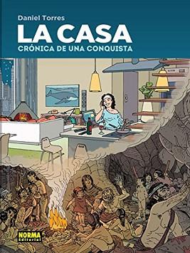 LA CASA CRONICA DE UNA CONQUISTA | 9788467920758 | TORRES, DANIEL