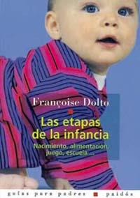 ETAPAS DE LA INFANCIA, LAS | 9788449308734 | DOLTO, FRANÇOISE