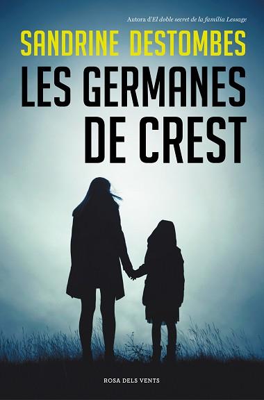 GERMANES DE CREST | 9788417909628 | DESTOMBES, SANDRINE