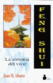 FHEN SHUI ARMONIA DEL VIVIR | 9788478082056 | ALVAREZ, JUAN M.