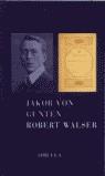 JAKOB VON GUNTEN (TAPA DURA) | 9788478446681 | WALSER, ROBERT