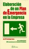 ELABORACION DE UN PLAN DE EMERGENCIA EN LA EMPRESA | 9788495428462 | AZCUENAGA LINAZA, LUIS M.