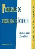 PROBLEMAS DE CIRCUITOS ELECTRICOS | 9788429134599 | GARRIDO SUAREZ, C.