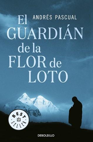 GUARDIAN DE LA FLOR DE LOTO | 9788483468661 | PASCUAL, ANDRES