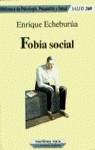 FOBIA SOCIAL | 9788427017986 | ECHEBURUA ODRIOZOLA, ENRIQUE