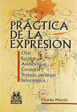 PRACTICA DE LA EXPRESION % | 9788480193405 | MACCIO, CHARLES