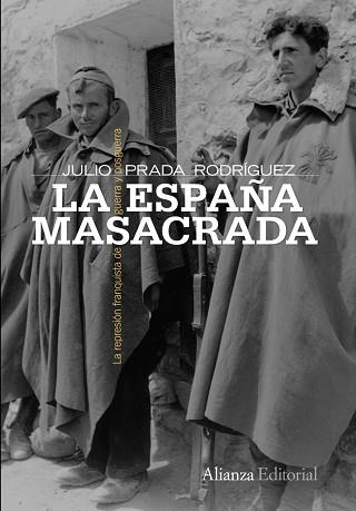 ESPAÑA MASACRADA LA | 9788420653150 | PRADA RODRIGUEZ, JULIO