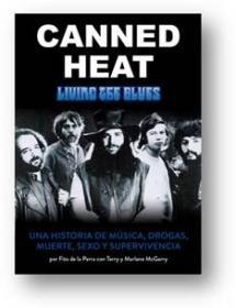 CANNED HEAT | 9788415191346 | PARRA, ADOLFO DE LA / MCGARRY, TERRY / MCGARRY, MARLENE