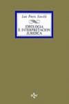 IDEOLOGIA E INTERPRETACION JURIDICA | 9788430914562 | PRIETO SANCHIS, LUIS