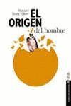 ORIGEN DEL HOMBRE, EL | 9788420790589 | SEARA VALERO, MANUEL