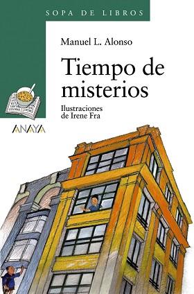 TIEMPO DE MISTERIOS (SOPA DE LIBROS) | 9788466715737 | ALONSO, MANUEL L.