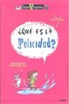 QUE ES LA FELICIDAD | 9788423694761 | BRENIFIER, OSCAR / MEURISSE, CATHERINE